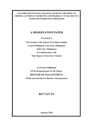 Factors influencing college students decision to choose a school in medicine and pharmacy in hanoi city basis for marketing programs