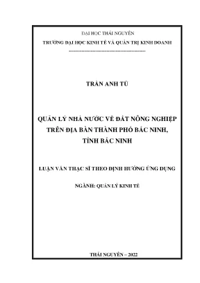 Quản lý nhà nước về đất nông nghiệp trên địa bàn thành phố bắc ninh tỉnh bắc ninh