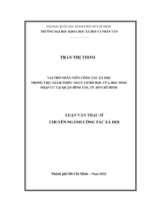 Vai trò nhân viên công tác xã hội trong việc giảm thiểu nguy cơ bỏ học của học sinh nhập cư tại quận bình tân thành phố hồ chí minh