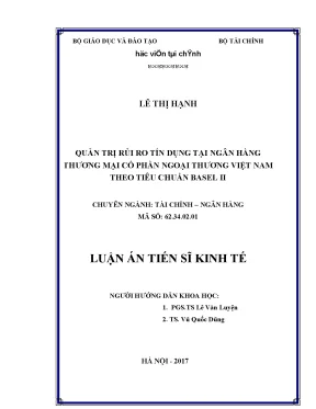 Luận án tiến sĩ kinh tế quản trị rủi ro tín dụng tại ngân hàng tmcp ngoại thương việt nam theo tiêu chuẩn basel ii