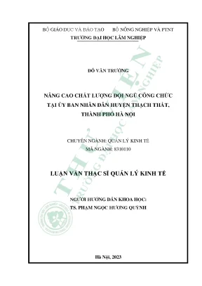 Nâng cao chất lượng đội ngũ công chức tại ủy ban nhân dân huyện thạch thất thành phố hà nội