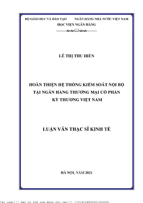 Hoàn thiện hệ thống kiểm soát nội bộ tại ngân hàng thương mại cổ phần kỹ thương việt nam