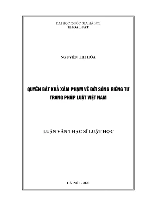 Quyền bất khả xâm phạm về đời sống riêng tư trong pháp luật việt nam