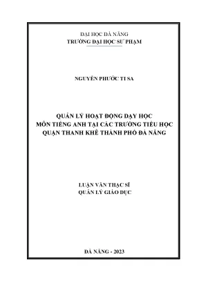 Quản lý hoạt động dạy học môn tiếng anh tại các trường tiểu học quận thanh khê thành phố đà nẵng