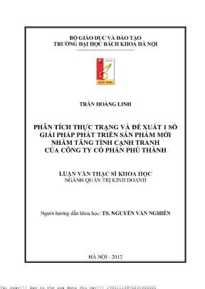 Phân tíh thực trạng và đề xuất một số giải pháp phát triển sản phẩm mới nhằm tăng tính cạnh tranh của công ty cổ phần phú thành