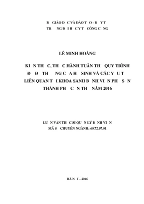 Luận văn kiến thức thực hành tuân thủ quy trình đỡ đẻ thường của hộ sinh và các yếu tố liên quan tại khoa sanh bệnh viện phụ sản thành phố cần thơ năm 2016