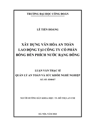 Xây dựng văn hóa an toàn lao động tại công ty cổ phần bóng đèn phích nước rạng đông