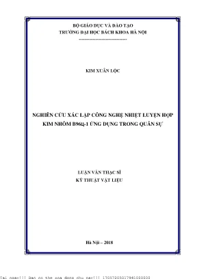 Nghiên ứu xác lập công nghệ nhiệt luyện hợp kim nhôm b96u 1 ứng dụng trong quân sự