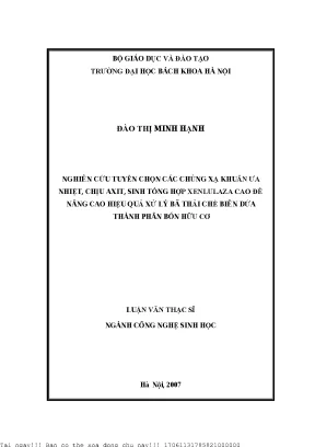 Nghiên ứu tuyển họn á hủng xạ khuẩn ưa nhiệt hịu axit sinh tổng hợp xenlulaza ao để nâng ao hiệu quả xử lý bã thải hế biến dứa thành phân bón hữu ơ