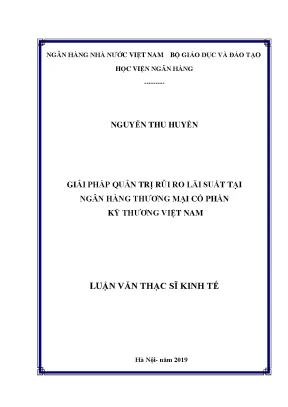 Giải pháp quản trị rủi ro lãi suất tại ngân hàng thương mại cổ phần kỹ thương việt nam