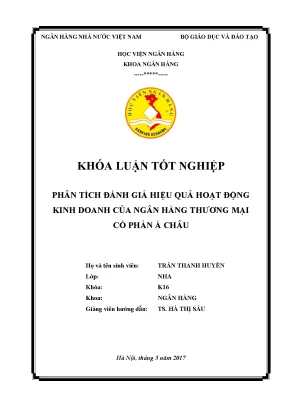 Phân tích đánh giá hiệu quả hoạt động kinh doanh của ngân hàng thương mại cổ phần á châu