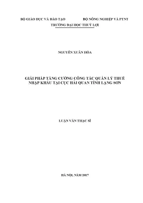 Giải pháp tăng cường công tác quản lý thuế nhập khẩu tại cục hải quan tỉnh lạng sơn