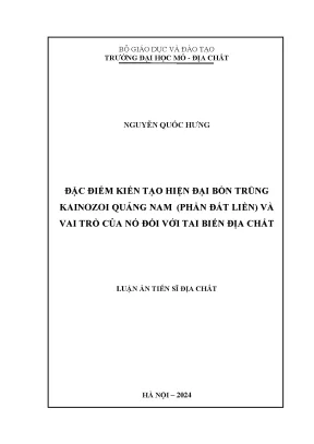 Đặc điểm kiến tạo hiện đại bồn trũng kainozoi quảng nam phần đất liền và vai trò của nó đối với tai biến địa chất