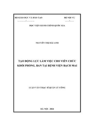 Tạo động lực làm việc cho viên chức khối phòng ban tại bệnh viện bạch mai