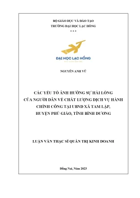 Các yếu tố ảnh hưởng sự hài lòng của người dân về chất lượng dịch vụ hành chính công tại ubnd xã tam lập huyện phú giáo tỉnh bình dương
