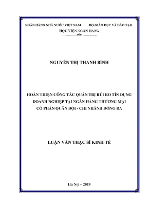 Hoàn thiện công tác quản trị rủi ro tín dụng doanh nghiệp tại ngân hàng thương mại cổ phần quân đội chi nhánh đống đa