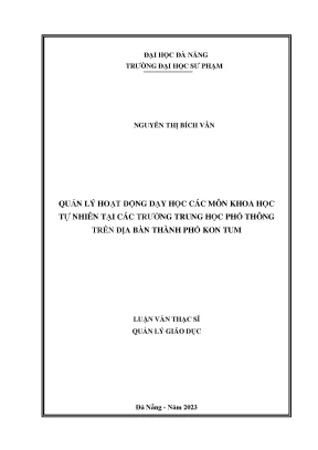 Quản lý hoạt động dạy học các môn khoa học tự nhiên tại các trường trung học phổ thông trên địa bàn thành phố kon tum