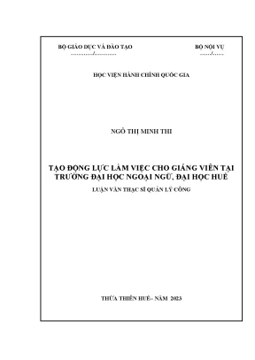 Tạo động lực làm việc cho giảng viên tại trường đại học ngoại ngữ đại học huế