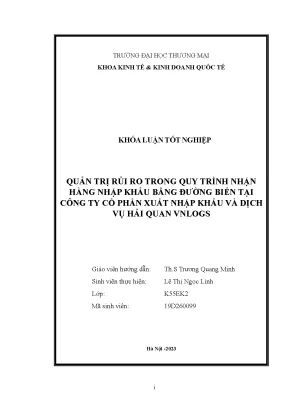 Quản trị rủi ro trong quy trình nhận hàng nhập khẩu bằng đường biển tại công ty cổ phần xnk và dịch vụ hải quan vnlogs