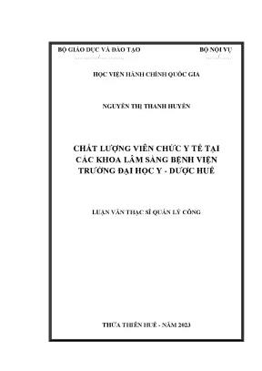 Chất lượng viên chức y tế tại các khoa lâm sàng bệnh viện trường đại học y dược huế