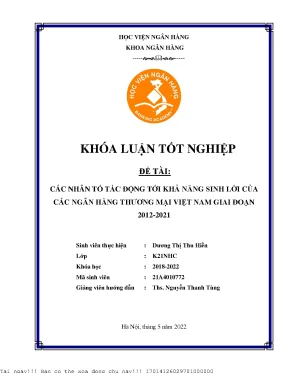 Các nhân tố tác động tới khả năng sinh lời của các ngân hàng thương mại việt nam giai đoạn 2012 2021