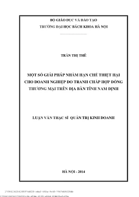 Một số giải pháp nhằm hạn hế thiệt hại ho doanh nghiệp do tranh hấp hợp đồng thương mại trên địa bàn tỉnh nam định