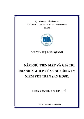 Luận văn thạc sĩ nắm giữ tiền mặt và giá trị trị doanh nghiệp của các công ty niêm yết trên sàn hose