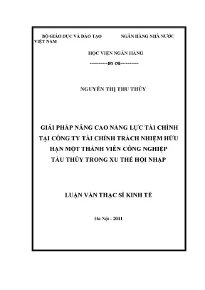 Giải pháp nâng cao năng lực tài chính tại công ty tài chính tnhh mtv công nghiệp tàu thủy trong xu thế hội nhập
