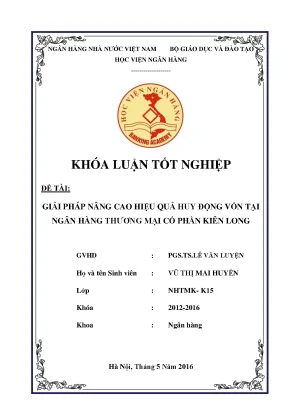 Giải pháp nâng cao hiệu quả huy động vốn tại ngân hàng thương mại cổ phần kiên long