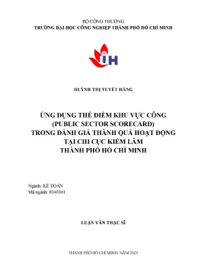 Ứng dụng thẻ điểm khu vực công public sector scorecard trong đánh giá thành quả hoạt động tại chi cục kiểm lâm thành phố hồ chí minh