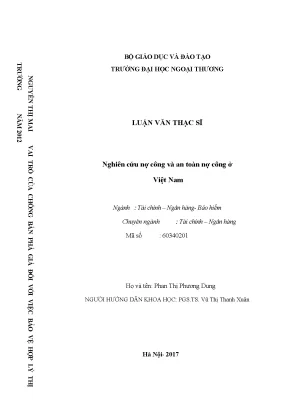Luận văn thạc sĩ nghiên cứu nợ công và an toàn nợ công ở việt nam