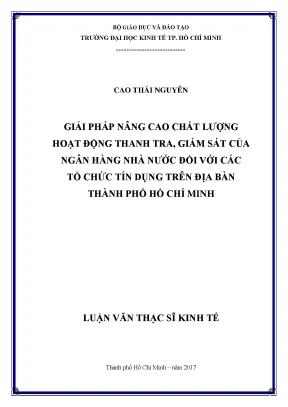 Luận văn thạc sĩ kinh tế giải pháp nâng cao chất lượng hoạt động thanh tra giám sát của ngân hàng nhà nước đối với các tổ chức tín dụng trên địa bàn thành phố hồ chí minh