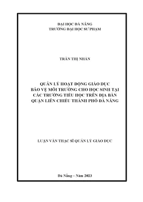 Quản lý hoạt động giáo dục bảo vệ môi trường cho học sinh tại các trường tiểu học trên địa bàn quận liên chiểu thành phố đà nẵng