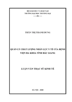 Quản lý chất lượng nhân lực y tế của bệnh viện đa khoa tỉnh bắc giang