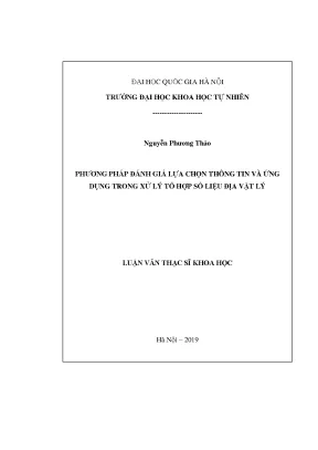 Luận văn thạc sĩ phương pháp đánh giá lựa chọn thông tin và ứng dụng trong xử lý tổ hợp số liệu địa vật lý