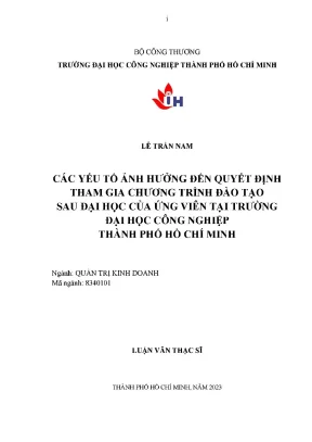 Các yếu tố ảnh hưởng đến quyết định tham gia chương trình đào tạo sau đại học của ứng viên tại trường đại học công nghiệp tp hcm