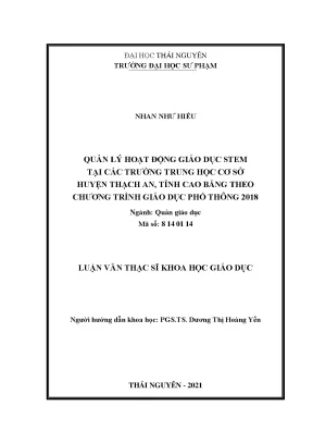 Quản lý hoạt động giáo dục stem tại các trường thcs huyện thạch an tỉnh cao bằng theo chương trình giáo dục phổ thông 2018