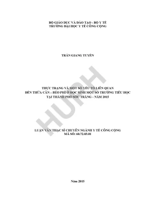 Luận văn thực trạng và một số yếu tố liên quan đến thừa cân béo phì ở học sinh một số trường tiểu học tại thành phố sóc trăng năm 2015