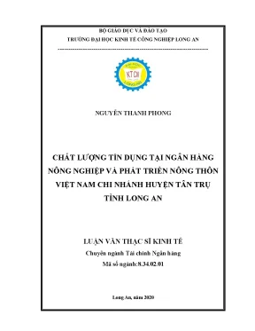 Luận văn thạc sĩ kinh tế chất lượng tín dụng tại ngân hàng nông nghiệp và phát triển nông thôn việt nam chi nhánh huyện tân trụ tỉnh long an