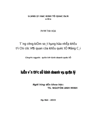 Tăng cường kiểm soát hàng hóa nhập khẩu tại chi cục hải quan cửa khẩu quốc tế móng cái