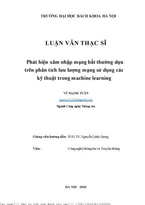 Phát hiện xâm nhập mạng bất thường dựa trên phân tíh lưu lượng mạng sử dụng á kỹ thuật trong mahine learning