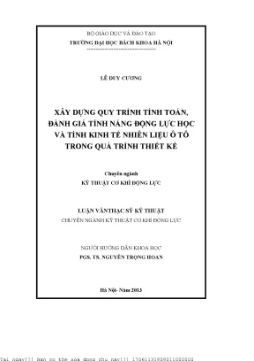 Xây dựng quy trình tính toán đánh giá tính năng động lự họ và tính kinh tế nhiên liệu ô tô trong quá trình thiết kế