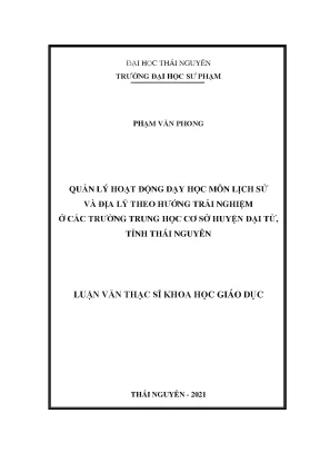 Quản lý hoạt động dạy học môn lịch sử và địa lý theo hướng trải nghiệm ở các trường trung học cơ sở huyện đại từ tỉnh thái nguyên