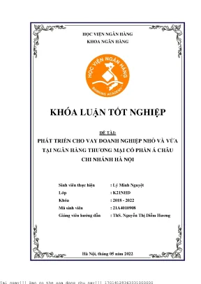 Phát triển cho vay doanh nghiệp nhỏ và vừa tại ngân hàng thương mại cổ phần á châu chi nhánh hà nội