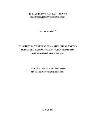 Luận văn thực hiện quy trình an toàn tiêm chủng vắc xin quinvaxem tại các trạm y tế huyện sóc sơn thành phố hà nội năm 2016