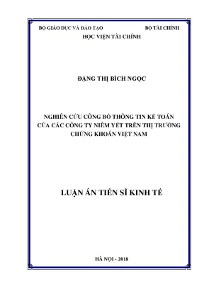 Luận án tiến sĩ kinh tế nghiên cứu công bố thông tin kế toán của các công ty niêm yết trên thị trường chứng khoán việt nam