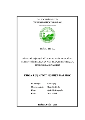 Luận văn đánh giá hiệu quả sử dụng đất sản xuất nông nghiệp trên địa bàn xã nam tuấn huyện hòa an tỉnh cao bằng năm 2017