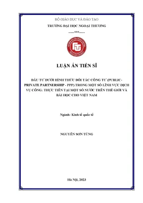 Đầu tư dưới hình thức đối tác công tư publicprivate partnership ppp trong một số lĩnh vực dịch vụ công thực tiễn tại một số nước trên thế giới và bài học cho việt nam