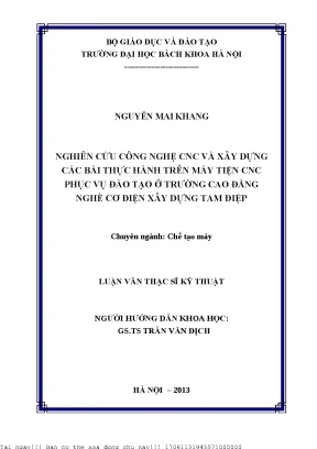 Nghiên ứu ông nghệ cnc và xây dựng á bài thự hành trên máy tiện cnc phụ vụ đào tạo ở trường cao đẳng nghề cơ điện xây dựng tam điệp
