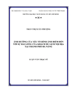 Luận văn thạc sĩ quản trị kinh doanh ảnh hưởng của yếu tố hình ảnh điểm đến tới sự hài lòng của khách du lịch nội địa tại thành phố đà nẵng